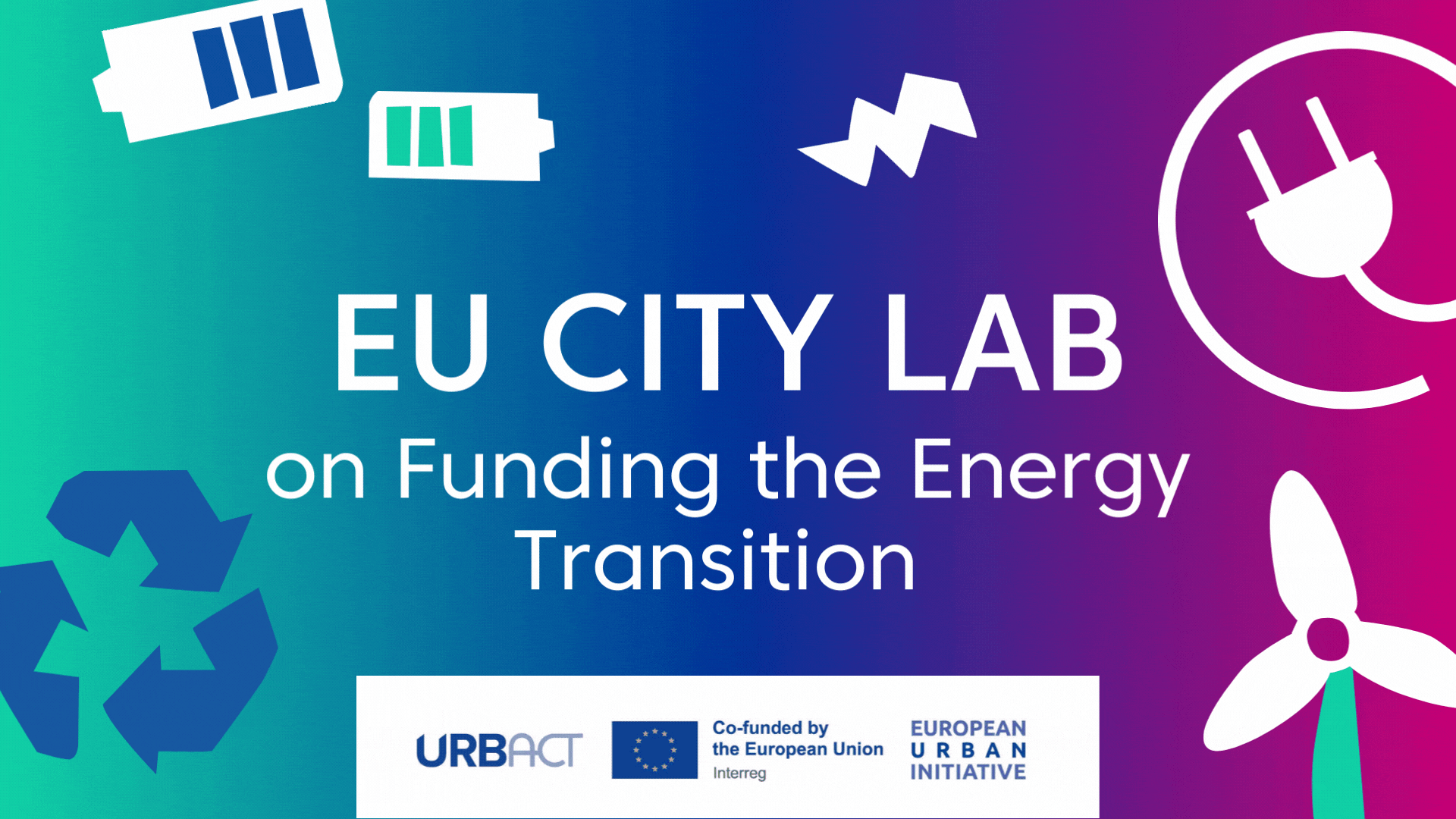 Laboratorul urban al UE privind finanțarea tranziției energetice